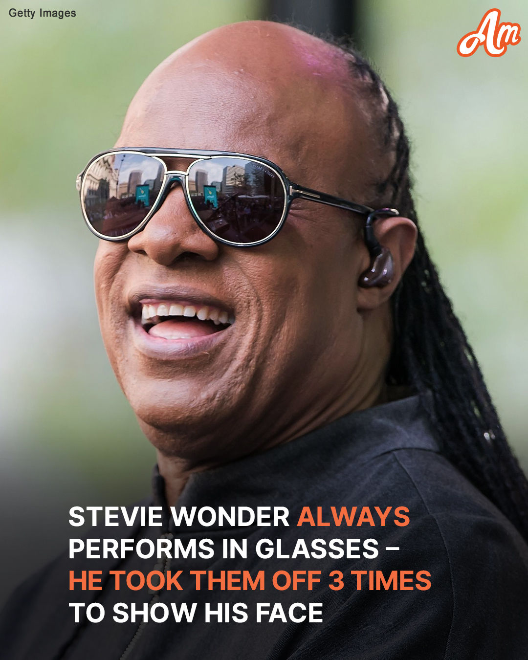 Stevie Wonder Always Performs in Glasses He Took Them off 3 Times to